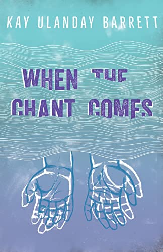 Imagen de archivo de When The Chant Comes a la venta por Better World Books