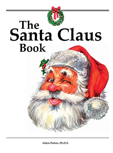 9781627301091: The Santa Claus Book