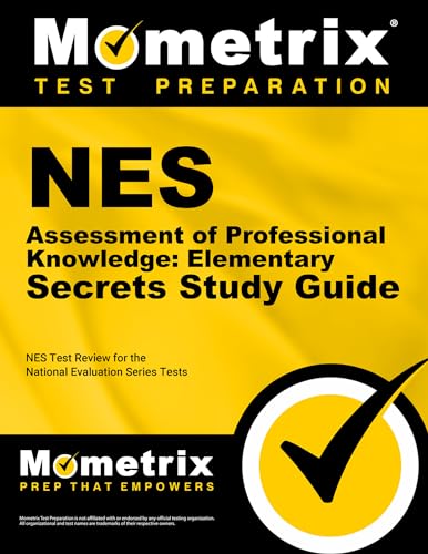 Stock image for NES Assessment of Professional Knowledge: Elementary Secrets Study Guide: NES Test Review for the National Evaluation Series Tests for sale by -OnTimeBooks-