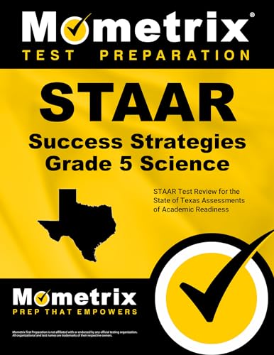 Imagen de archivo de STAAR Success Strategies Grade 5 Science Study Guide: STAAR Test Review for the State of Texas Assessments of Academic Readiness a la venta por HPB-Red