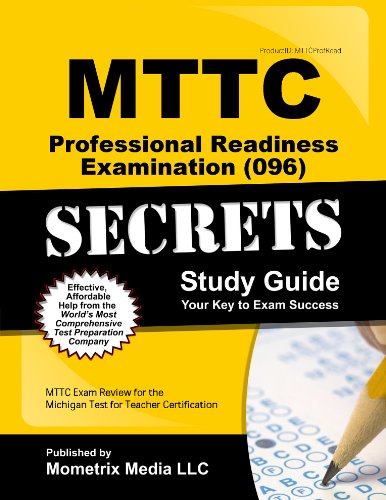 Beispielbild fr MTTC Professional Readiness Examination (096) Secrets Study Guide: MTTC Exam Review for the Michigan Test for Teacher Certification (Secrets (Mometrix)) zum Verkauf von BookHolders