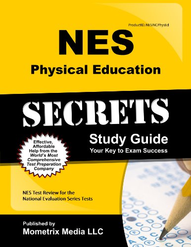 NES Physical Education Secrets Study Guide: NES Test Review for the National Evaluation Series Te...