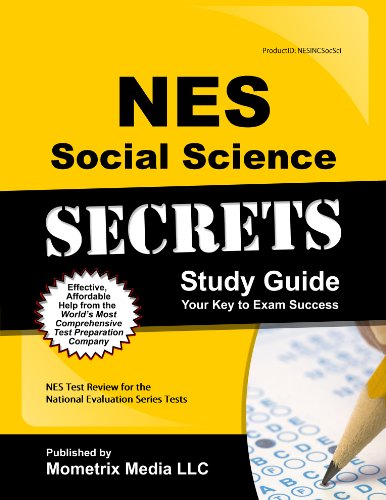 Stock image for NES Social Science Secrets Study Guide: NES Test Review for the National Evaluation Series Tests (Secrets (Mometrix)) for sale by Irish Booksellers