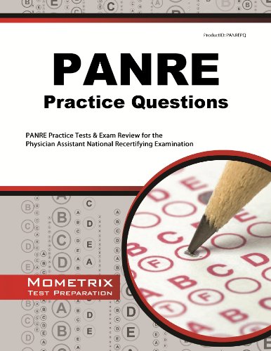 Stock image for PANRE Practice Questions: PANRE Practice Tests & Exam Review for the Physician Assistant National Recertifying Examination for sale by HPB-Red