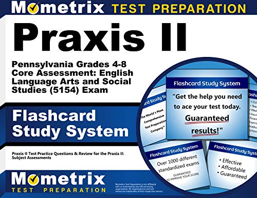 Stock image for Praxis II Pennsylvania Grades 4-8 Core Assessment: English Language Arts and Social Studies (5154) Exam Flashcard Study System: Praxis II Test . the Praxis II: Subject Assessments (Cards) for sale by GF Books, Inc.