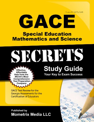 9781627339704: Gace Special Education Mathematics and Science Secrets: Gace Test Review for the Georgia Assessments for the Certification of Educators