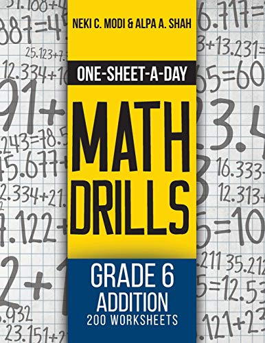 Stock image for One-Sheet-A-Day Math Drills: Grade 6 Addition - 200 Worksheets (Book 17 of 24) for sale by Lucky's Textbooks