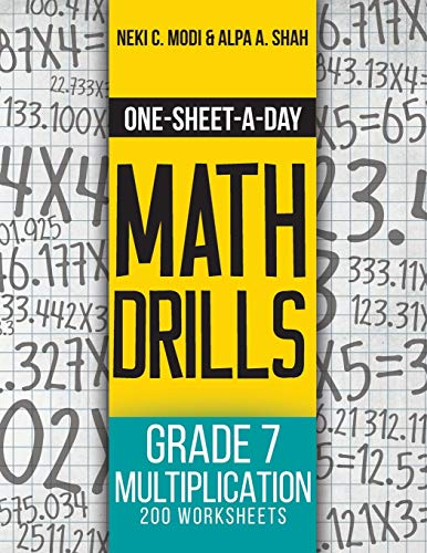 Beispielbild fr OneSheetADay Math Drills Grade 7 Multiplication 200 Worksheets Book 23 of 24 zum Verkauf von PBShop.store US