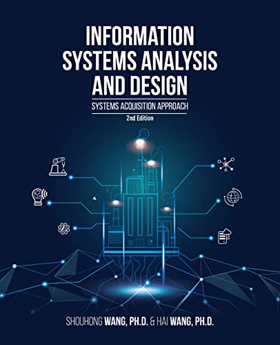 Beispielbild fr Information Systems Analysis and Design (2nd Edition): Systems Acquisition Approach zum Verkauf von Books Unplugged