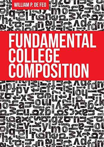 Beispielbild fr Fundamental College Composition zum Verkauf von Indiana Book Company