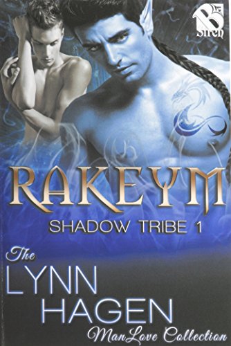 Stock image for Rakeym [Shadow Tribe 1] (Siren Publishing: The Lynn Hagen Manlove Collection) for sale by Buchpark