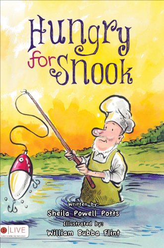 Stock image for Hungry for Snook for sale by Half Price Books Inc.