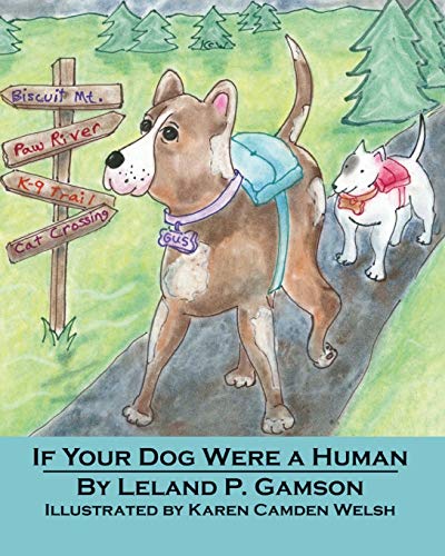 Stock image for If Your Dog Were a Human (Rain Gardens) for sale by GF Books, Inc.