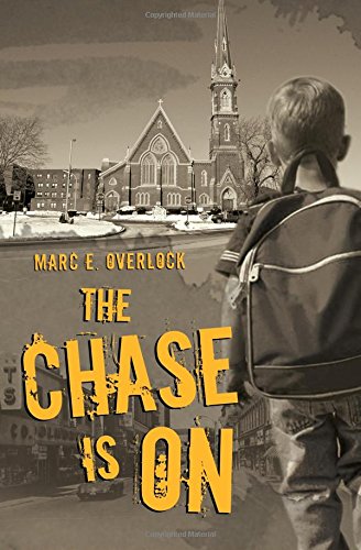 Imagen de archivo de The Chase Is On : A Novel of Suspense a la venta por Better World Books