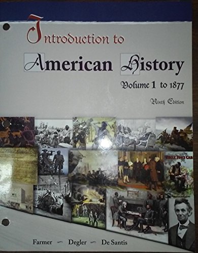 Beispielbild fr Introduction to American History Volume 1 to 1877 zum Verkauf von A Team Books
