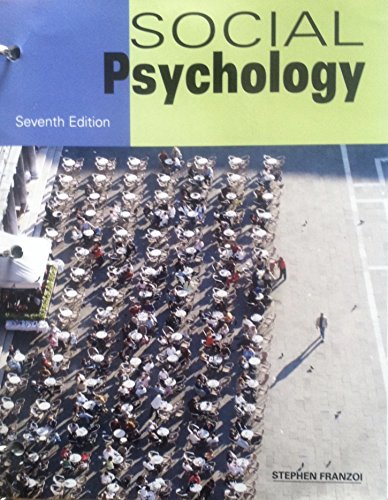 Stock image for Social Psychology (7th, Seventh Edition) - By Stephen Franzoi [Loose Leaf Edition] for sale by BooksRun