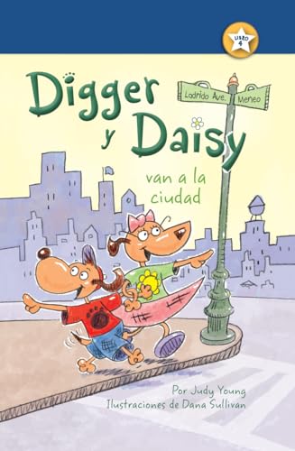 Stock image for Digger y Daisy Van a la Ciudad (Digger and Daisy Go to the City) for sale by Better World Books