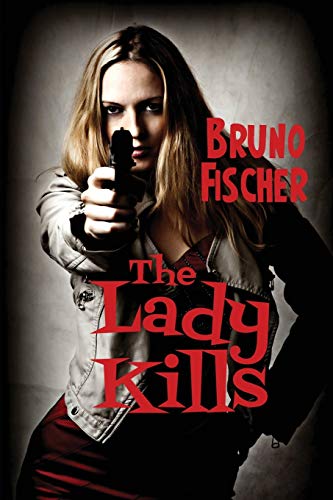 Stock image for The Lady Kills for sale by Chiron Media