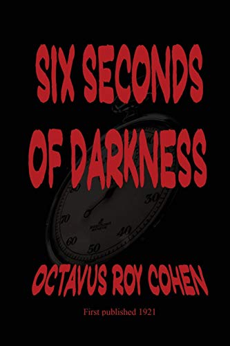 Stock image for Six Seconds of Darkness for sale by Chiron Media