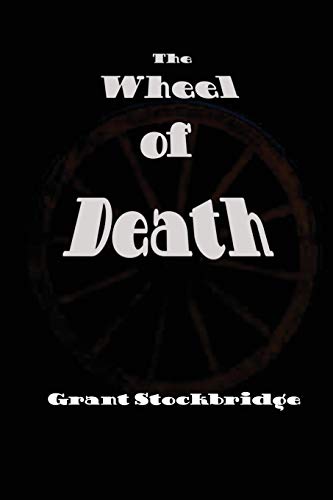 Stock image for The Wheel of Death for sale by Chiron Media