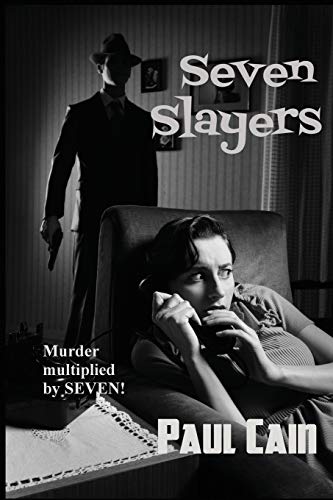 Imagen de archivo de Seven Slayers a la venta por ThriftBooks-Atlanta