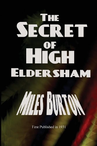 9781627550970: The Secret of High Eldersham