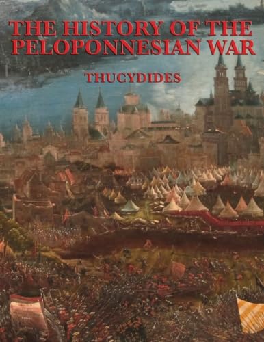 9781627551700: The History of the Peloponnesian War