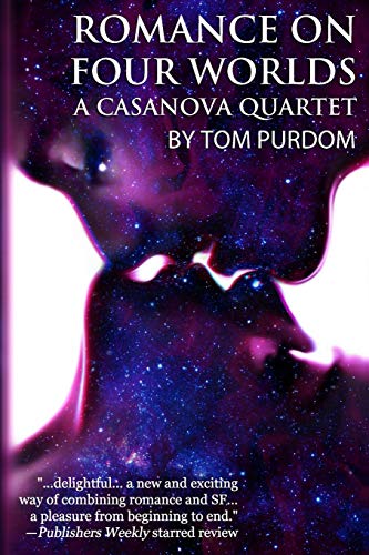 Beispielbild fr Romance on Four Worlds: A Casanova Quartet zum Verkauf von Buchpark