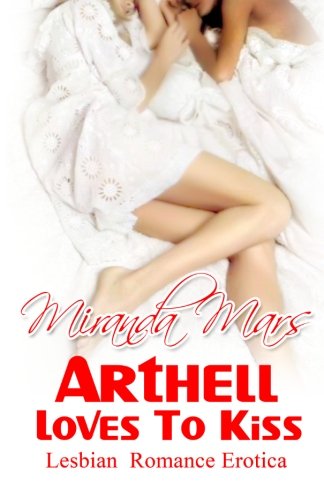Stock image for Arthell Loves To Kiss for sale by Revaluation Books
