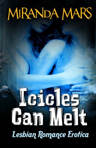 Stock image for Icicles Can Melt for sale by Revaluation Books