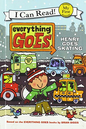 9781627658270: Everything Goes: Henry Goes Skating (My First I Can Read - Level Pre1 (Quality))