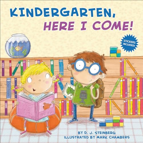 Stock image for Kindergarten, Here I Come! for sale by ZBK Books