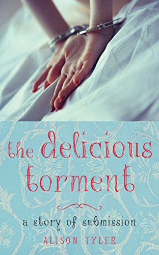 Stock image for Delicious Torment: A Story of Submission for sale by ThriftBooks-Atlanta