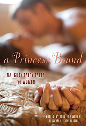 9781627780353: Princess Bound: Naughty Fairy Tales for Women