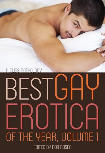 9781627781565: The Best Gay Erotica of the Year, Volume 1