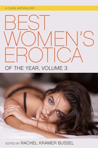 Stock image for Best Womens Erotica of the Year, Volume 3 for sale by Goodwill Books