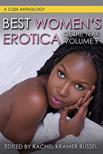 Stock image for Best Women's Erotica of the Year. Volume 7 for sale by Blackwell's