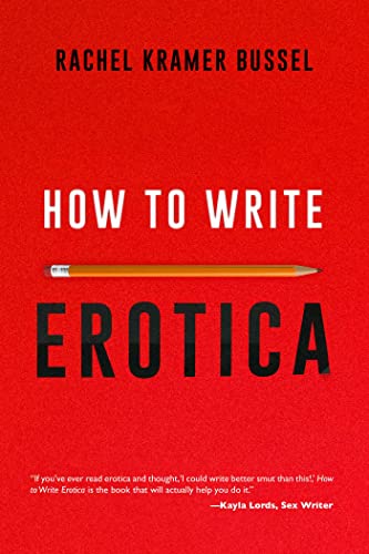Beispielbild fr How to Write Erotica zum Verkauf von Blackwell's