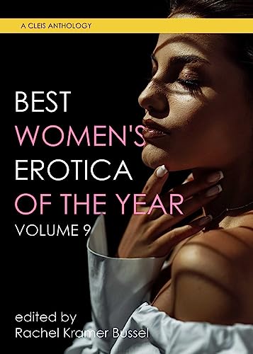 Stock image for Best Women's Erotica of the Year, Volume 9 for sale by Blackwell's