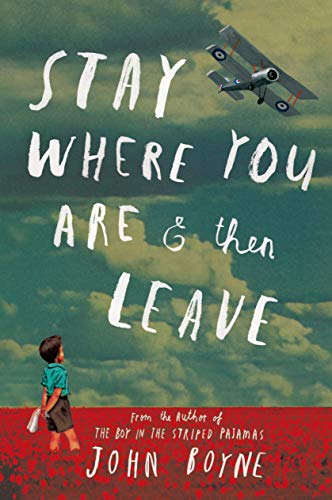 Beispielbild fr Stay Where You Are And Then Leave zum Verkauf von SecondSale