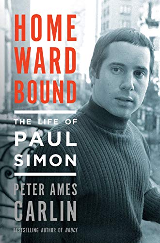 Beispielbild fr Homeward Bound: The Life of Paul Simon zum Verkauf von Russell Books