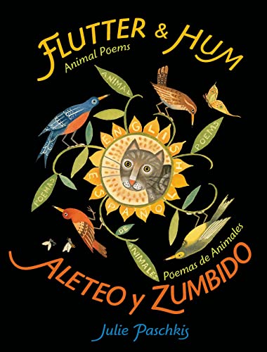 Beispielbild fr Flutter and Hum / Aleteo y Zumbido : Animal Poems / Poemas de Animales (Bilingual) zum Verkauf von Better World Books