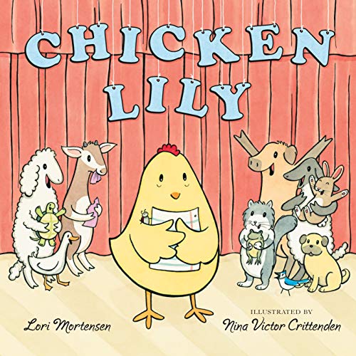 Beispielbild fr Chicken Lily zum Verkauf von Better World Books: West