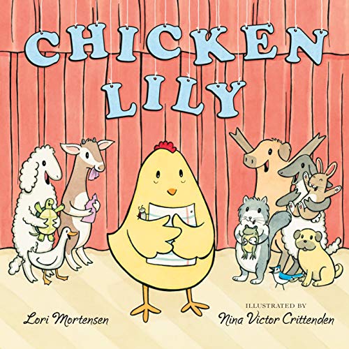 Stock image for Chicken Lily for sale by Better World Books: West