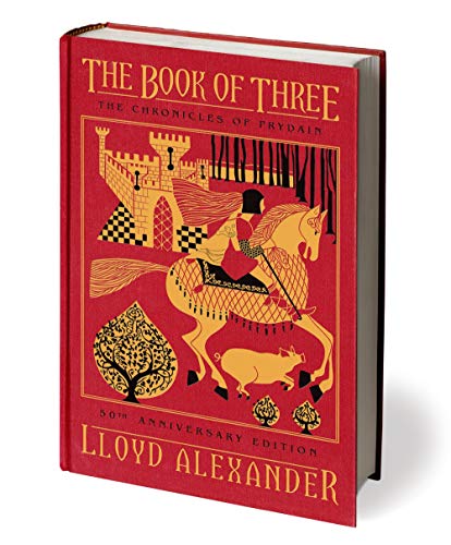 9781627791229: The Book of Three, 50th Anniversary Edition: The Chronicles of Prydain, Book 1 (The Chronicles of Prydain, 1)