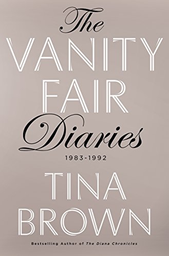 Beispielbild fr The Vanity Fair Diaries: 1983 - 1992 zum Verkauf von SecondSale