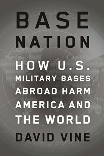 Beispielbild fr Base Nation: How U.S. Military Bases Abroad Harm America and the World (American Empire Project) zum Verkauf von Reliant Bookstore