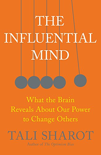 Stock image for The Influential Mind: What the Brain Reveals about Our Power to Change Others for sale by ThriftBooks-Reno