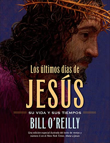 Imagen de archivo de Los ltimos das de Jess (the Last Days of Jesus) a la venta por Better World Books