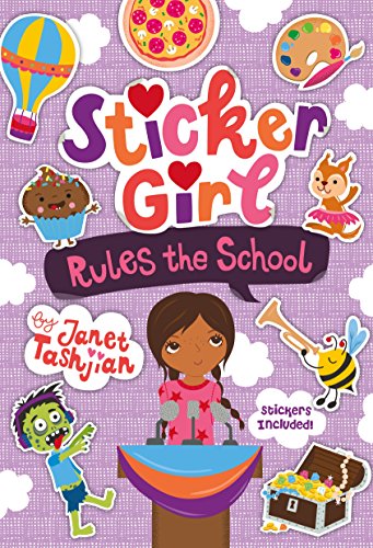 9781627793360: Sticker Girl Rules the School: Stickers Included! (Sticker Girl, 2)